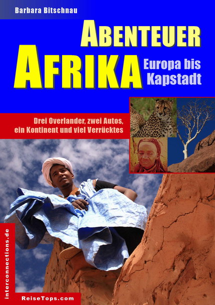 Abenteuer Afrika: Europa bis Kapstadt